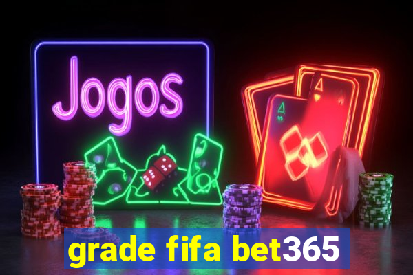 grade fifa bet365